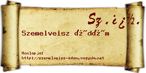 Szemelveisz Ádám névjegykártya